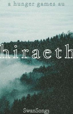 hiraeth || a hunger games au