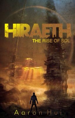 Hiraeth: The Rise of Sol (Book One)