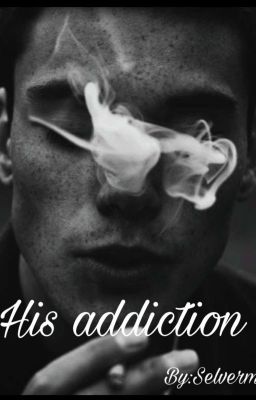 His Addiction 