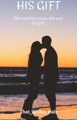 His Gift