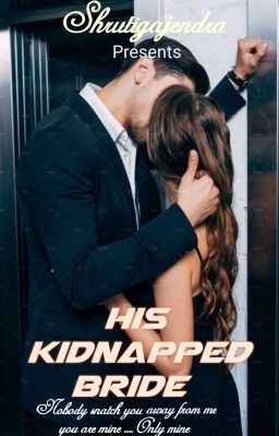 His Kidnapped Bride