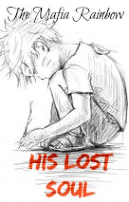 His Lost Soul [Naruto FanFiction]