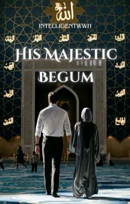 ||His Majestic Begum||