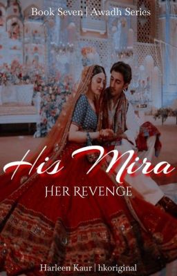 His Mira | Her Revenge