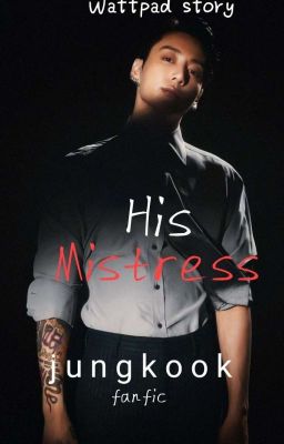 His Mistress  || J.Jk ff