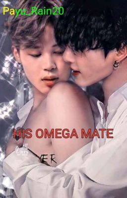 HIS OMEGA MATE (JIKOOK) 18+