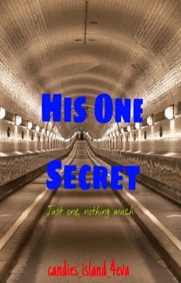 His One Secret