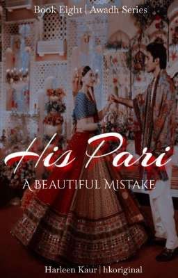 His Pari | A Beautiful Mistake