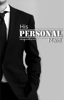 His Personal Maid