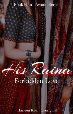 His Raina | Forbidden Love