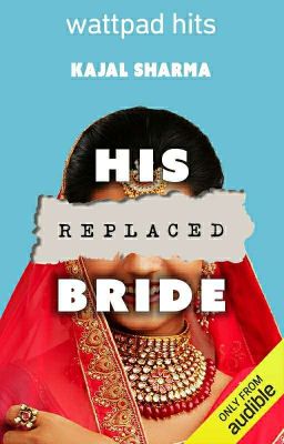 His Replaced bride ✔