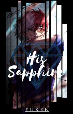 His Sapphire| Shoto Todoroki