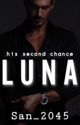 His second chance Luna 