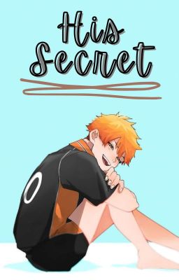 His secret // KageHina