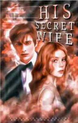 His Secret Wife  (Ongoing)