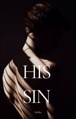 His Sin ✔️