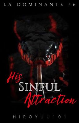 His Sinful Attraction (La Dominante #6)