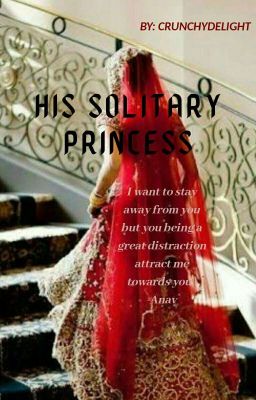 His Solitary Princess √