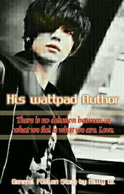 His Wattpad Author (COMPLETED)