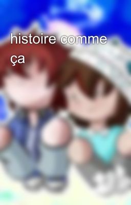 histoire comme ça 