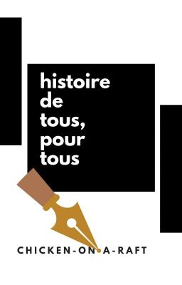 Histoire de tous, pour tous