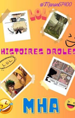 histoire drôle mha