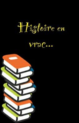 Histoire En Vrac