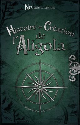 Histoire et création de l'Aligola ( les Cinq Mondes )