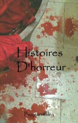 histoires d'horreur