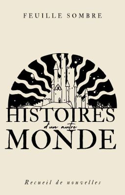 Histoires d'un autre monde