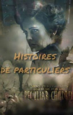 .・✭ Histoires de particuliers