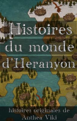 Histoires du monde d'Heranyon