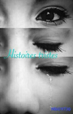 Histoires tristes