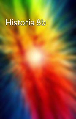 Historia 8b