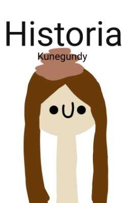 Historia Kunegundy