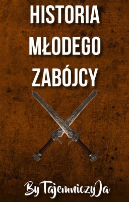 Historia Młodego Zabójcy