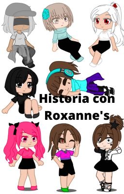 Historias con Roxanne's