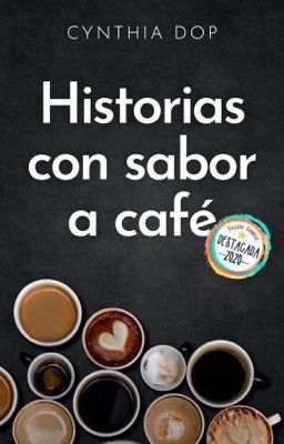 Historias con sabor a café 