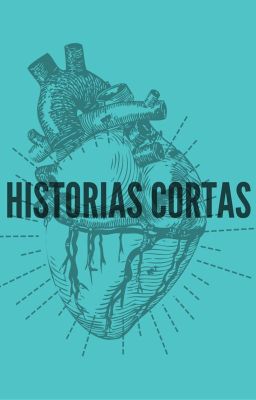 Historias Cortas