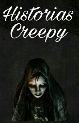 Historias Creepy 