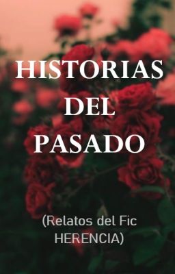 HISTORIAS DEL PASADO