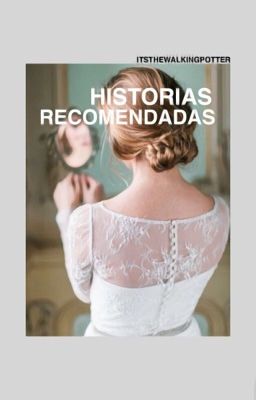 Historias recomendadas (terminadas)