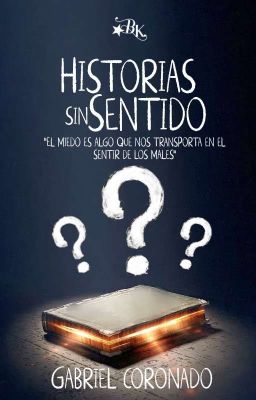 HISTORIAS SIN SENTIDO 