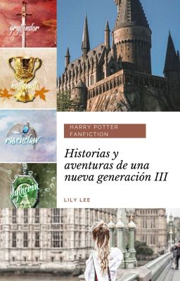 Historias y aventuras de una nueva generación III