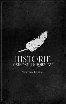 HISTORIE Z SIEDMIU KRÓLESTW ♔ GRA O TRON