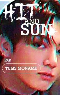 HIT&SUN [Fanfic BTS 2020]