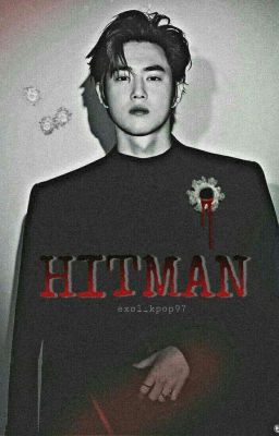 HITMAN (MPREG) || EXO