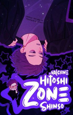 Hitoshi Shinso Zone. •SimpCulture•