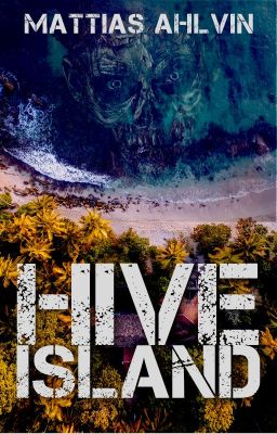 Hive Island