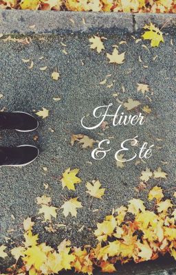 Hiver & Été